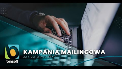 Jak utworzyć nową kampanię mailingową